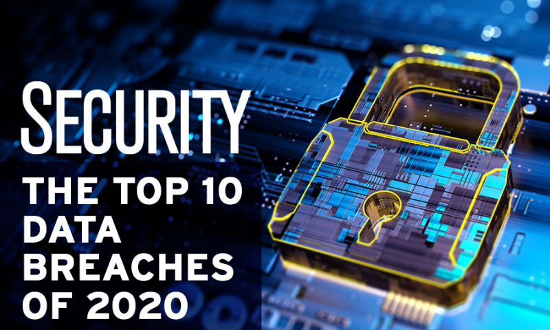 The Top 10 Most Significant Data Breaches Of 2020